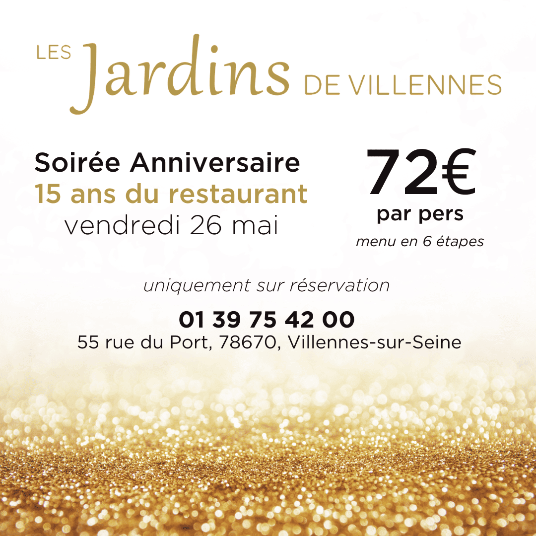 restaurant anniversaire jardins de villennes 